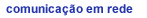 Comunica&ccedil;&otilde;es em redes